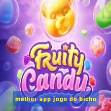 melhor app jogo do bicho